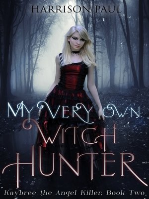cover image of My Very Own Witch Hunter